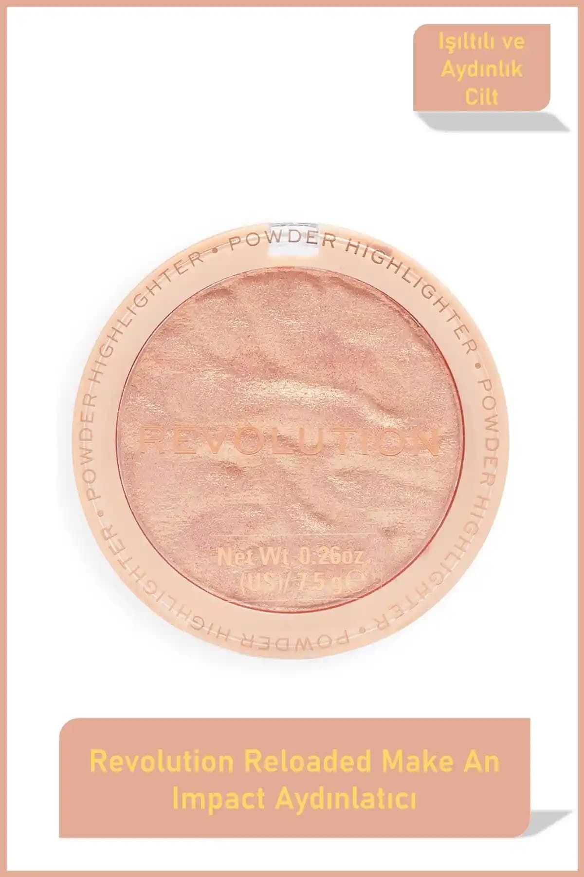 Revolution Reloaded Make An Impact Aydınlatıcı: Yüksek Pigmentasyon ve Doğal Parlaklık