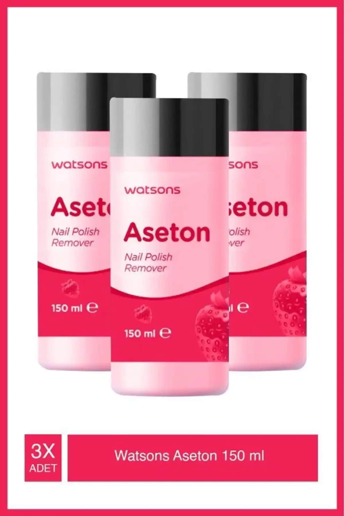 Watsons Aseton: Hızlı ve Etkili Oje Çıkarıcı, Pratik Kullanım ve Hoş Koku ile Öne Çıkıyor