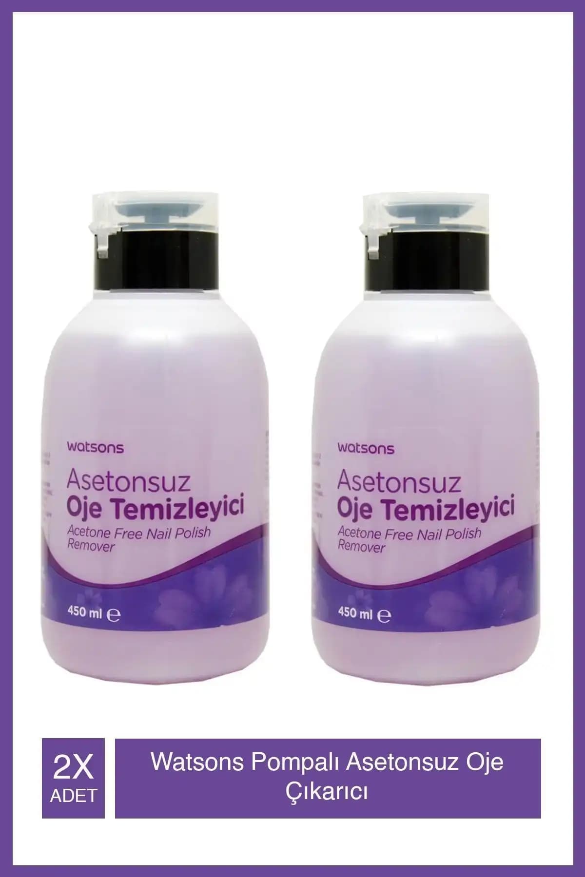 Watsons Pompalı Asetonsuz Oje Çıkarıcı: Etkili ve Hassas Formülüyle Pratik Kullanım
