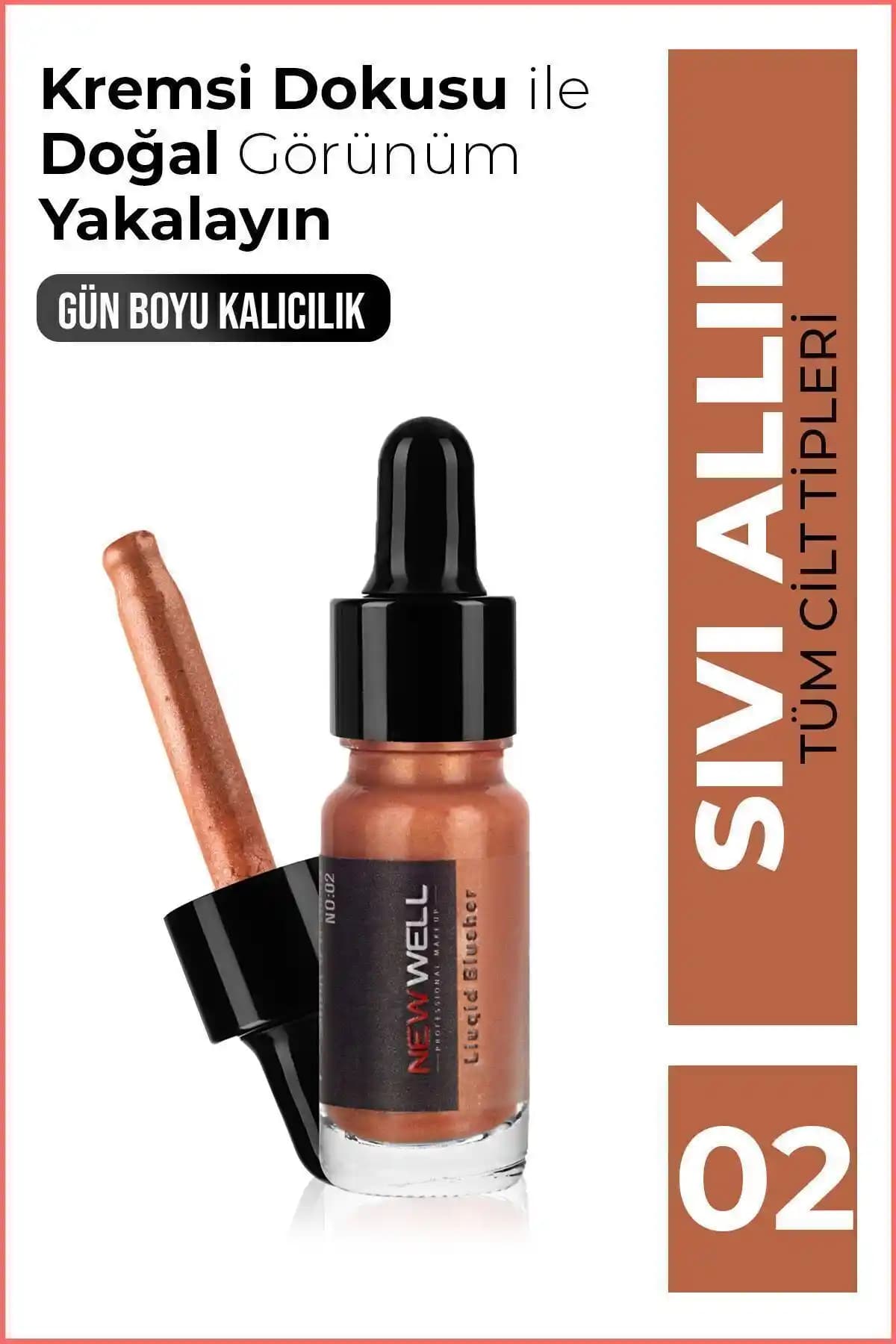 Well Sıvı Allık No02: Doğal ve Parlak Görünüm Sağlayan Hafif Makyaj Ürünü