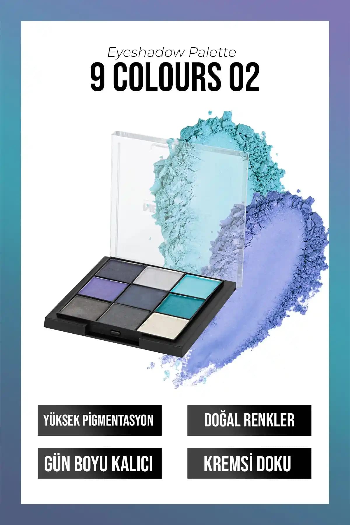 Yeni Well Eyeshadow Paleti 9 Renk No 02 Gözlere Renk ve Zarafet Katıyor