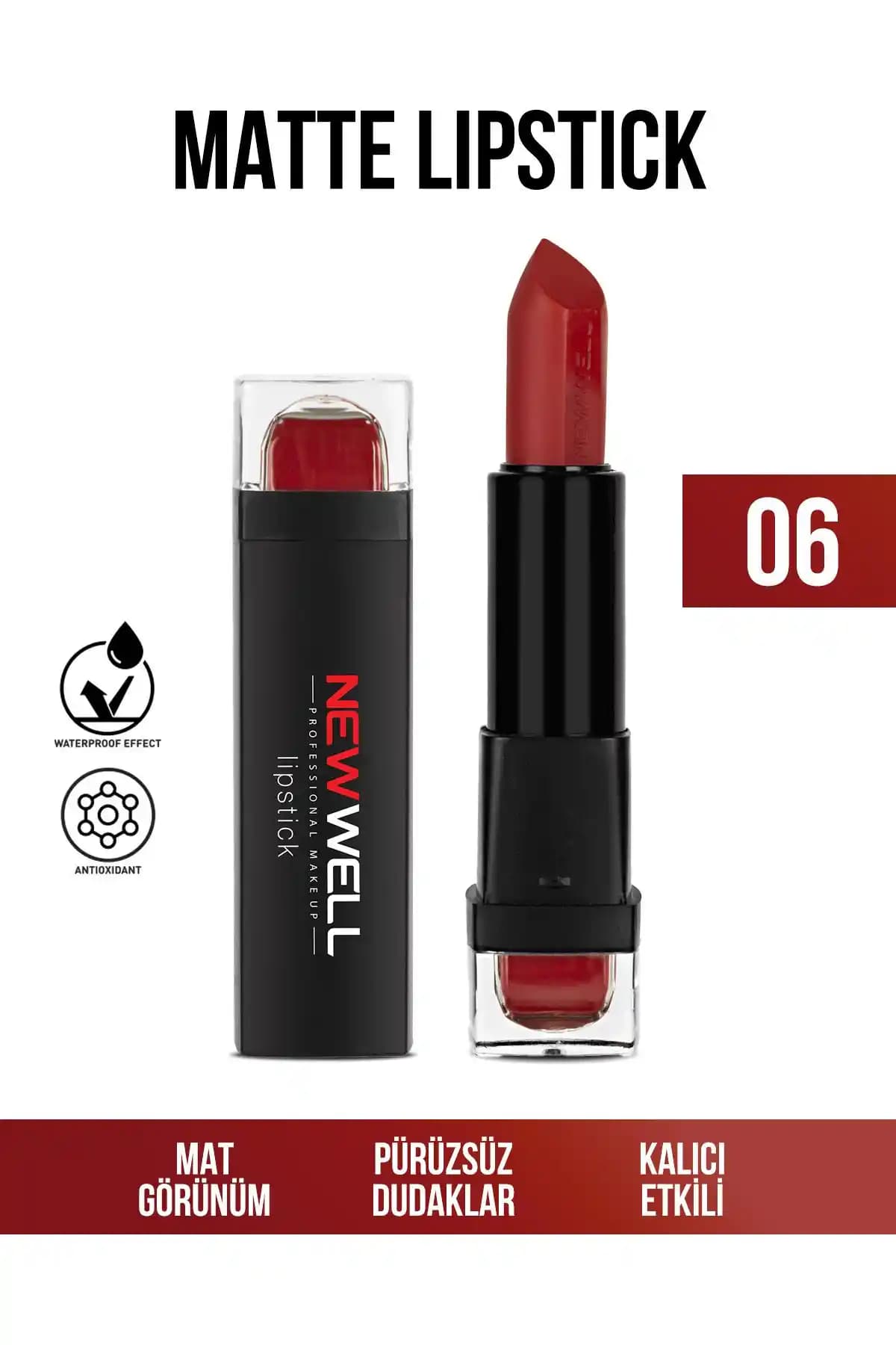 Yeni Well Lipstick 06 Dudaklara Doğal ve Kalıcı Şıklık Katan Renkli Ruj