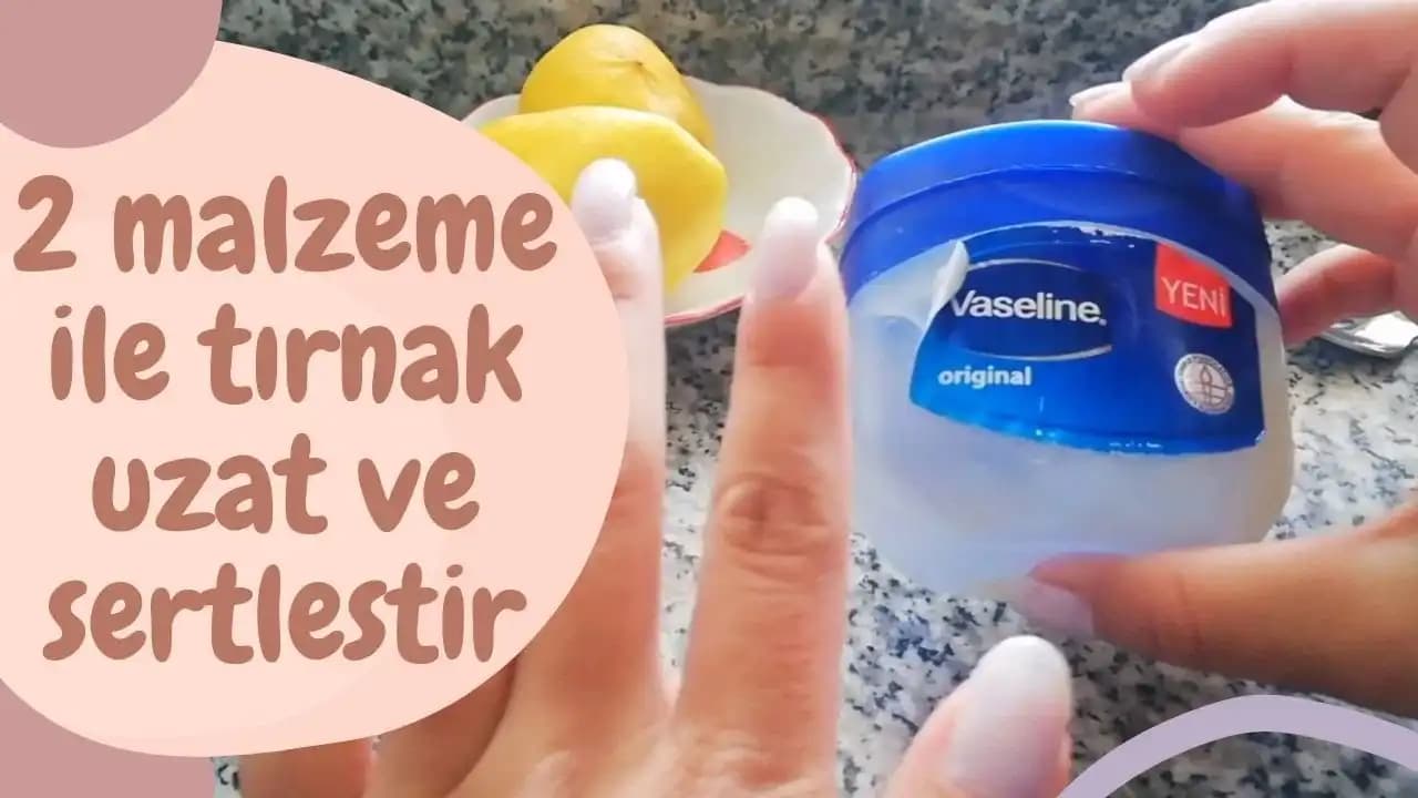 Tırnak Uzatan Kremler ve Doğal Yöntemlerle Güçlü Tırnaklara Ulaşma Rehberi
