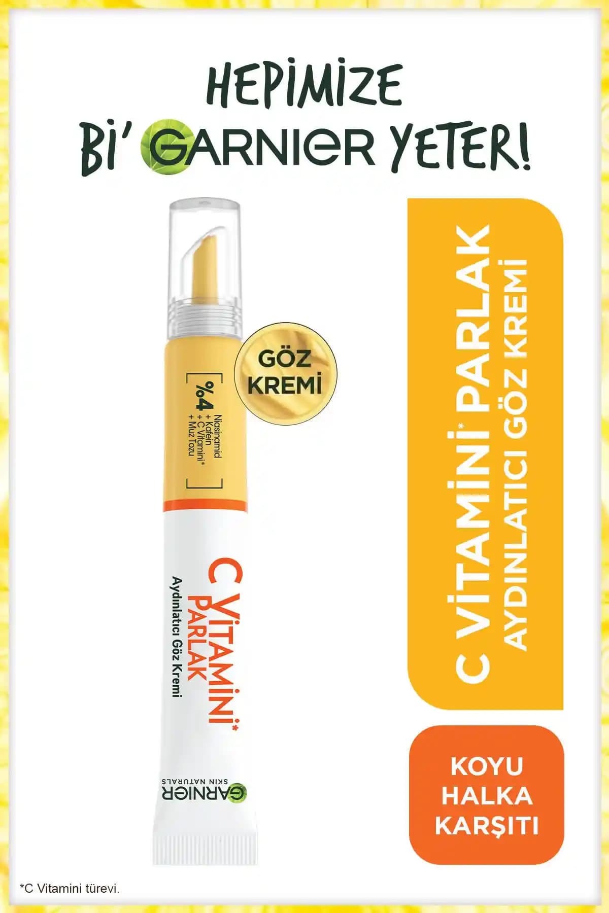 Garnier C Vitamini Aydınlatıcı Göz Kremi ve Parlak Süper Aydınlatıcı Serum Karşılaştırması