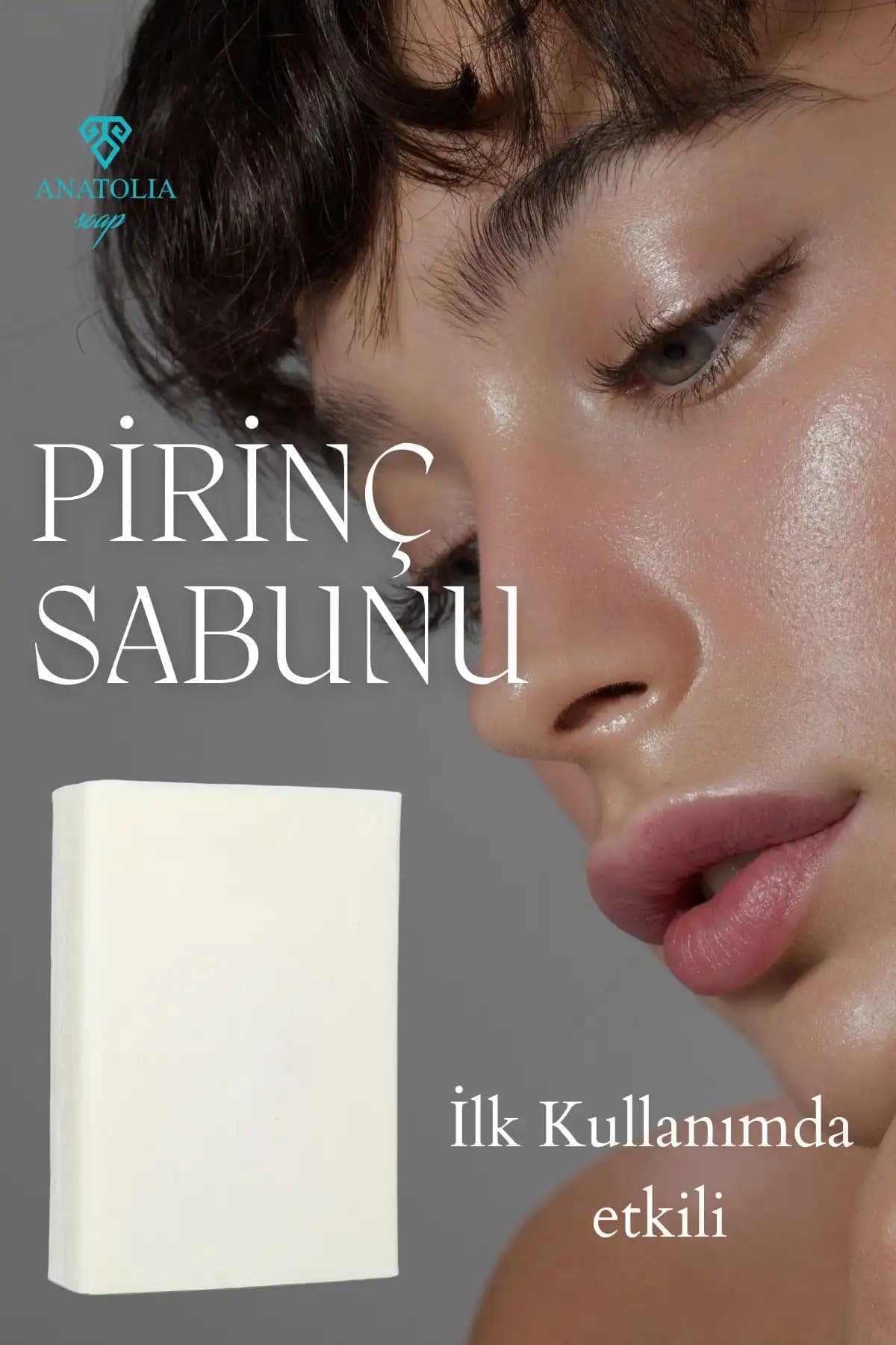 Anatolia Soap Pirinç Sabunu: Doğal Beyazlatıcı ve Temizleyici Özellikleriyle Cilt Bakımı