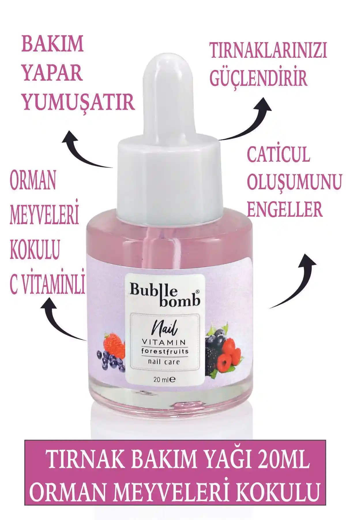 BubbleBomb Tırnak Bakım Yağı Forestfruits Orman Meyvesi 20ml doğal içeriklerle güçlendirilmiş tırnak ve el bakımı