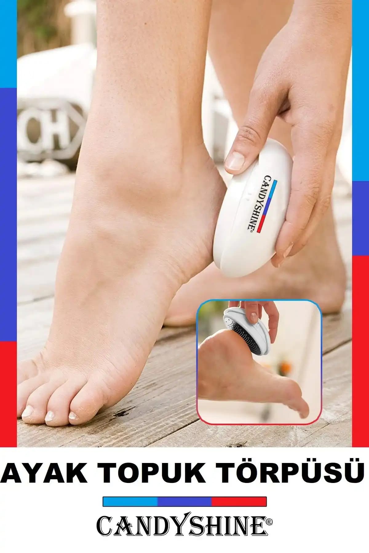 CandyShine Pratik Ergonomik Ayak Topuk Törpüsü ile Pürüzsüz ve Sağlıklı Ayaklar