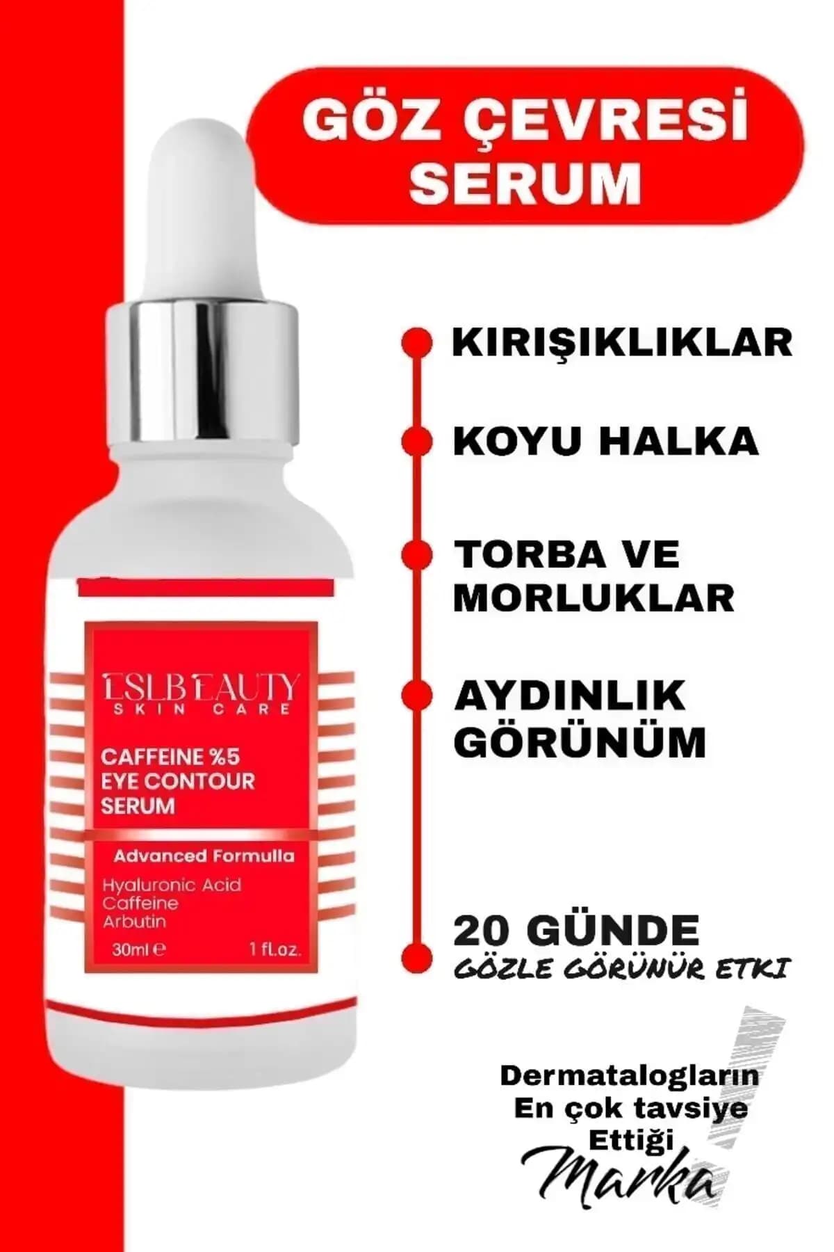 Eslbeauty Göz Çevresi Kırışıklık Karşıtı ve Morluklara Karşı Serum 30 ml