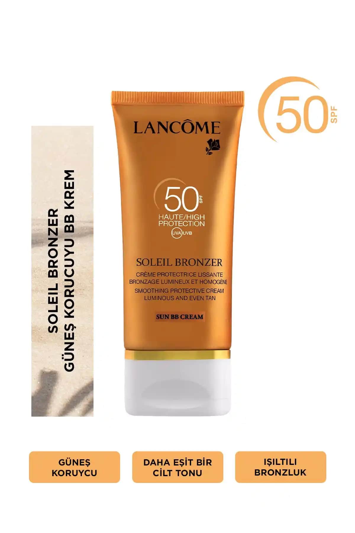 Lancome Soleil Bronzer Güneş Koruyucu BB Cream SPF 50 ile Güçlü ve Doğal Cilt Bakımı