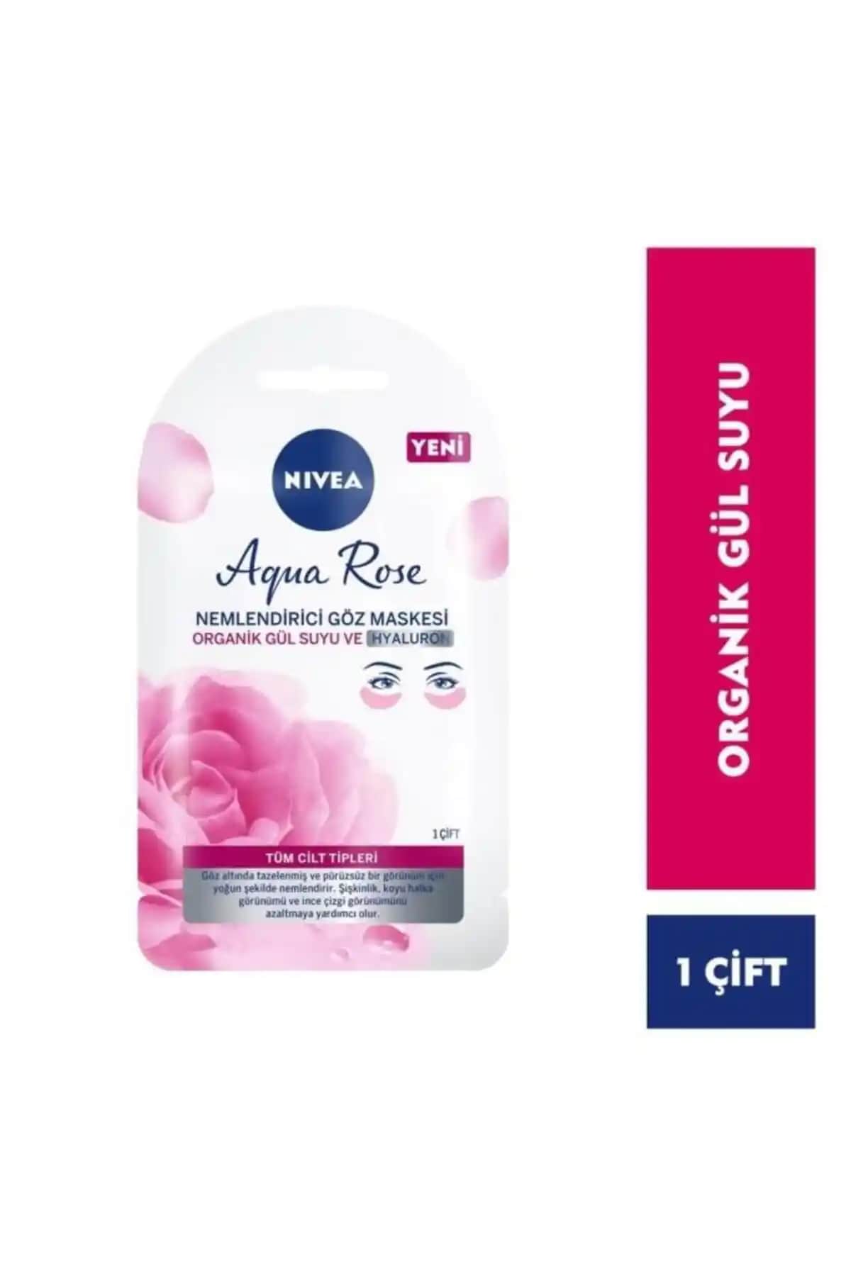NIVEA Aqua Rose Organik Gül Suyu İçerikli Nemlendirici Göz Maskesi Özellikleri ve Faydaları