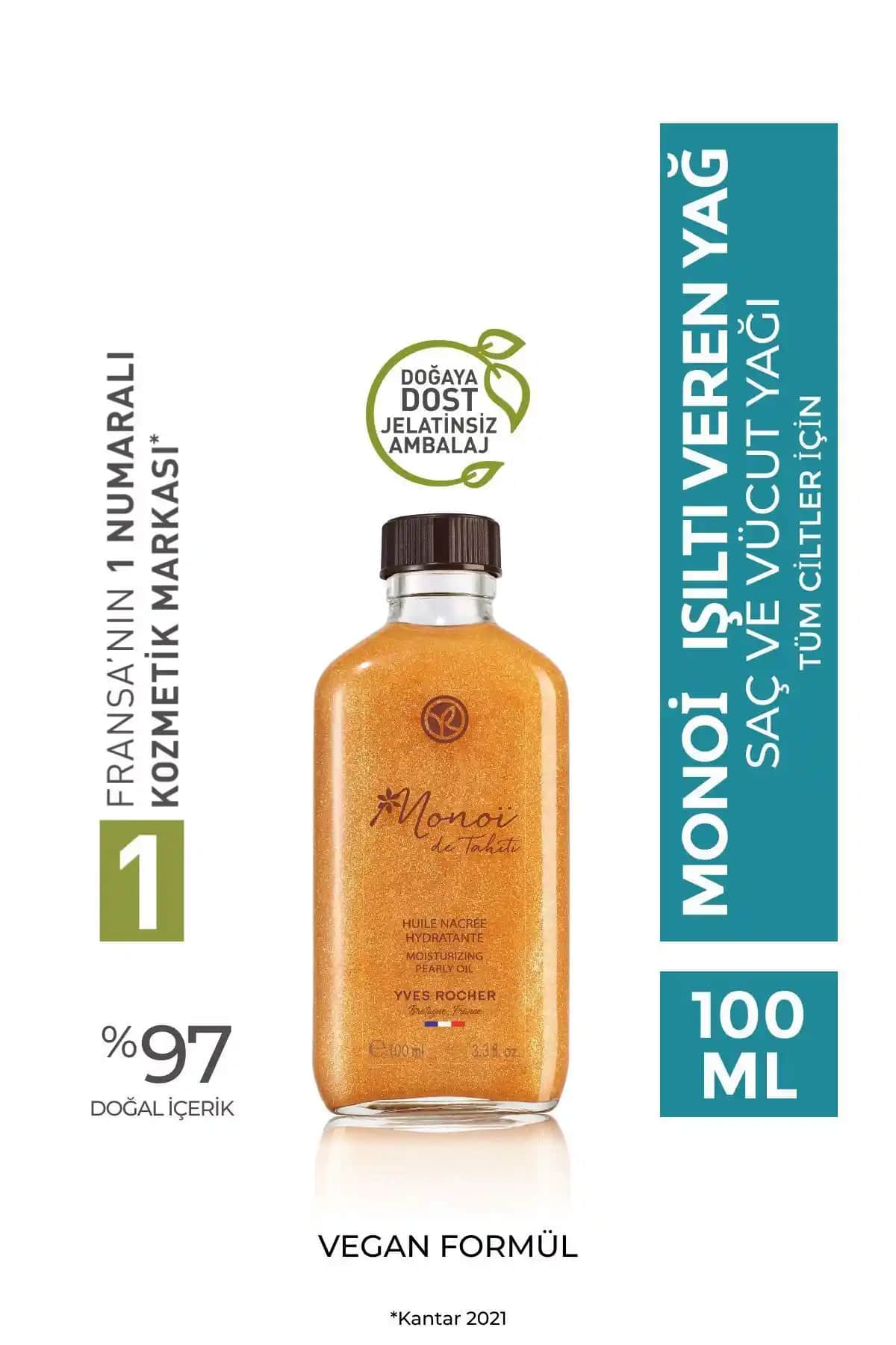 Yves Rocher Monoi Işıltı Veren Parıltılı ve Besleyici Saç ve Vücut Yağı