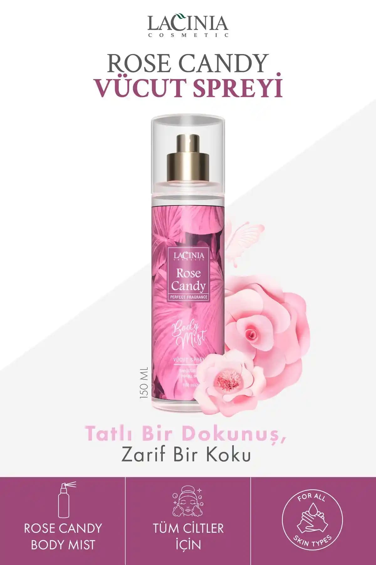 Lacinia Rose Candy Vücut Spreyi 150 ml Zarif ve Ferah Bir Deneyim