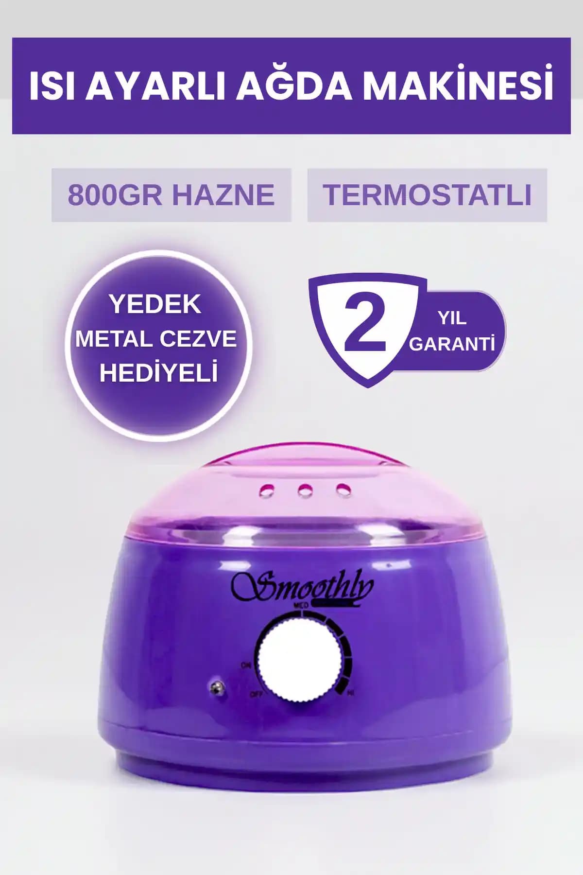 Smoothly Isı Ayarlı Sir Ağda Makinesi Profesyonel ve Ev Kullanımı İçin Uygun Seçenek