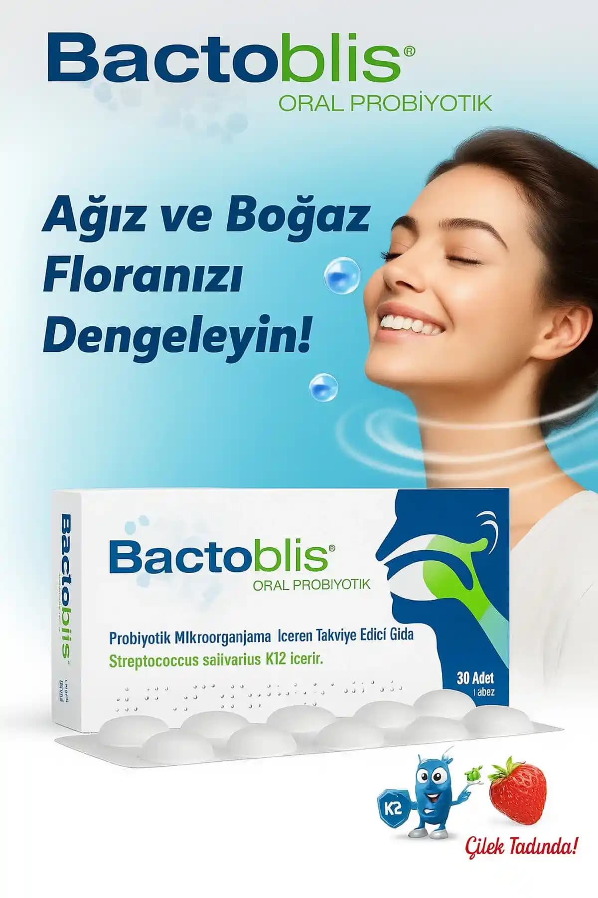 Bactoblis Probiyotik Takviyesi: Ağız ve Kozmetik Sağlıkta Yenilikçi Bir Çözüm