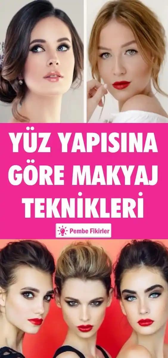 Bireysel Yüz Tipine Uygun Makyaj Teknikleri ve Uygulama İpuçları