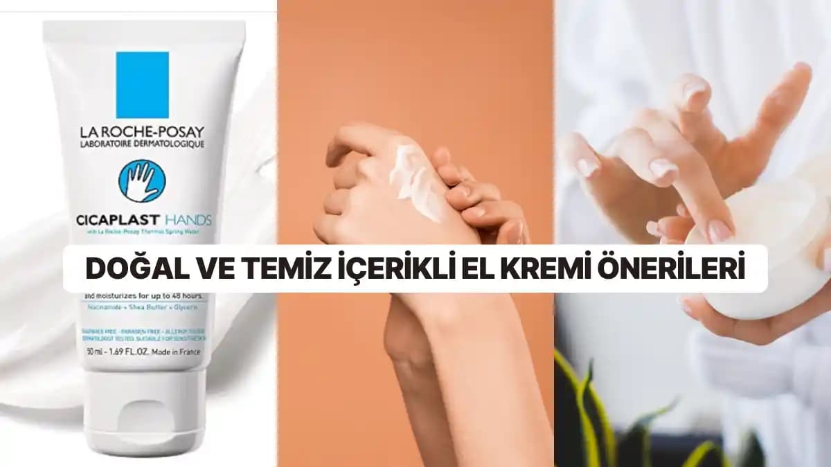Doğal İçerikli El Kremleri: Cilt Sağlığı ve Nemlendirme İçin Güvenilir Seçenekler