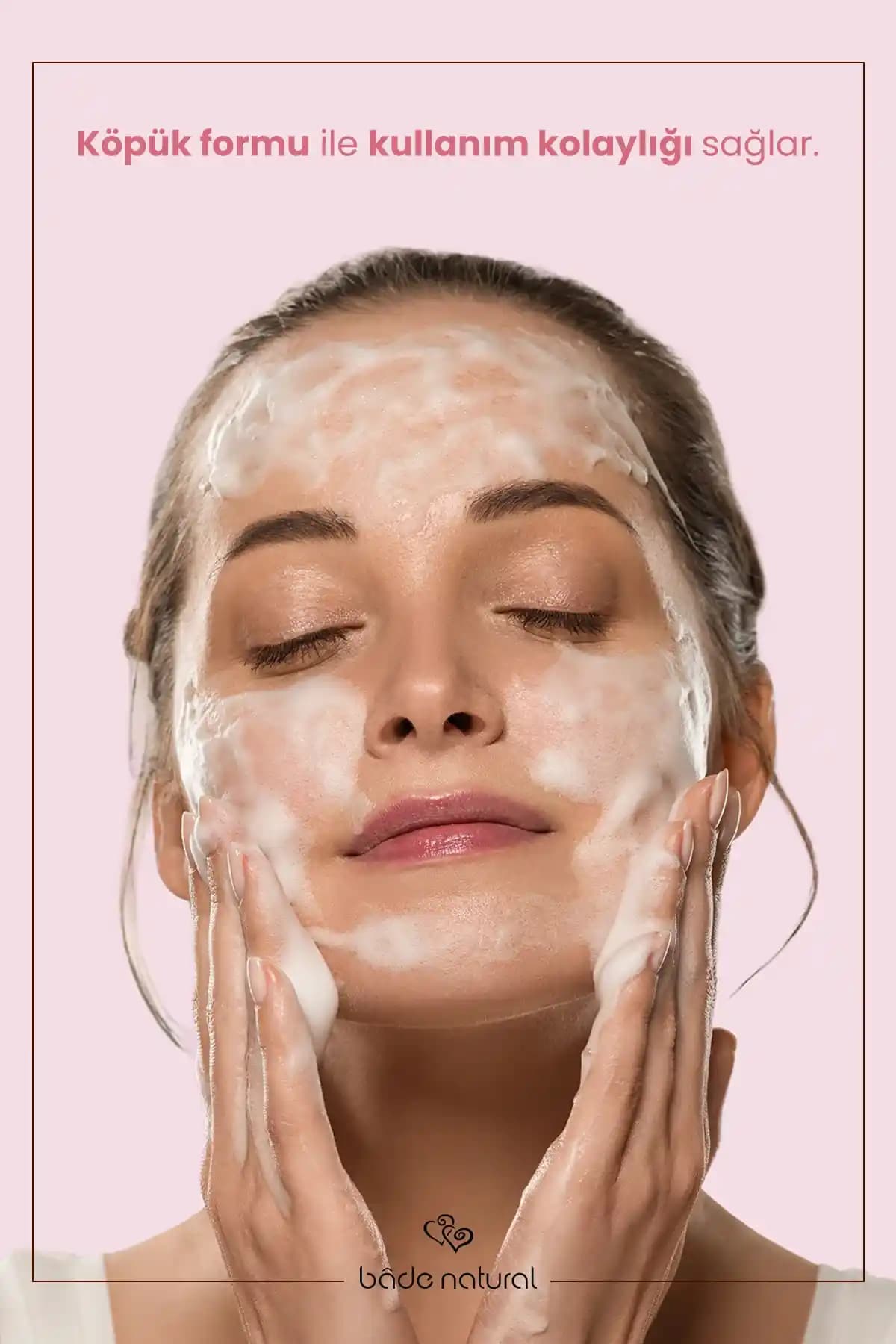 Doğal İçerikli Yüz Temizleme Köpükleri: Cilt Sağlığını Koruyan Etkili Temizlik Seçenekleri