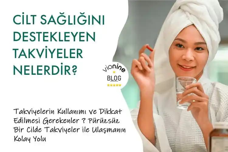 Gelişmiş Cilt Takviyeleri: Temel Bileşenler ve Güncel Yaklaşımlar