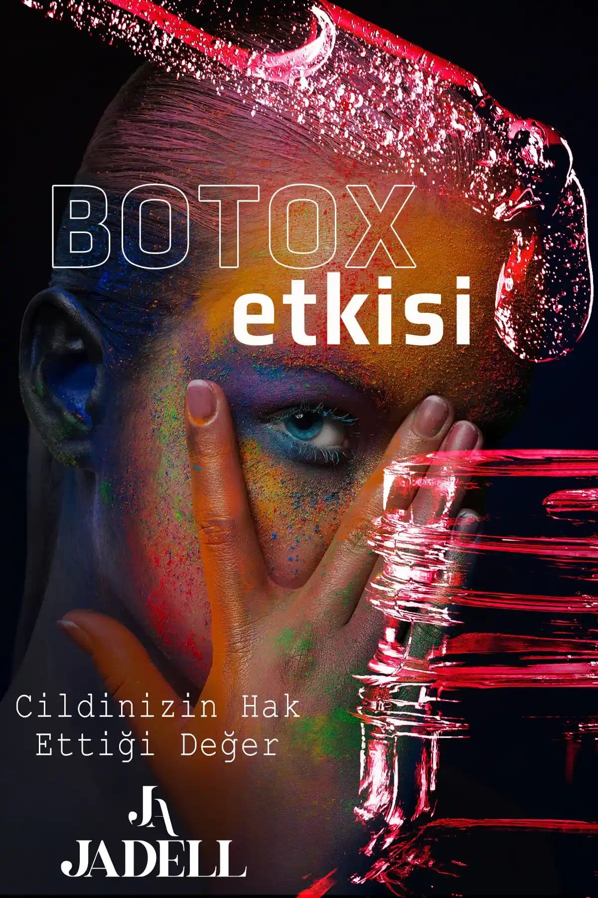 Jadell ile Botox Etkili Cilt Sıkılaştırıcı Ürünlerin Etkinlikleri ve Kullanım Yöntemleri