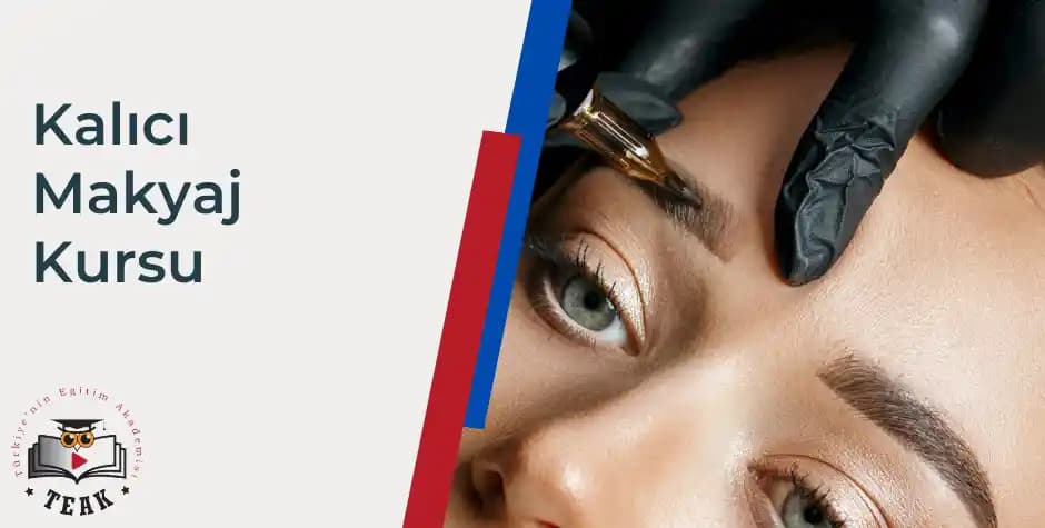Kalıcı Makyaj ve Kas Usturaları Hakkında Detaylı Bilgi ve Güncel Trendler