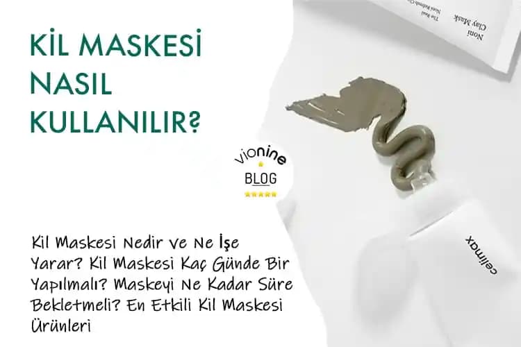Kil Maskesi Sonrası Doğru Nemlendirici Kullanımı ve Cilt Bakım İpuçları
