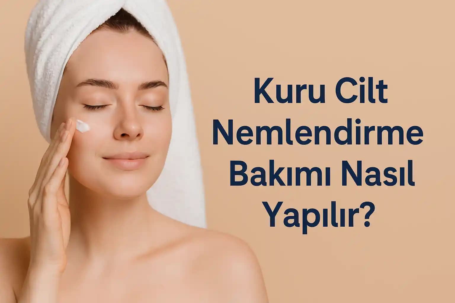 Kuru Ciltler İçin Doğal Nemlendirici Çözümler ve Bakım Önerileri