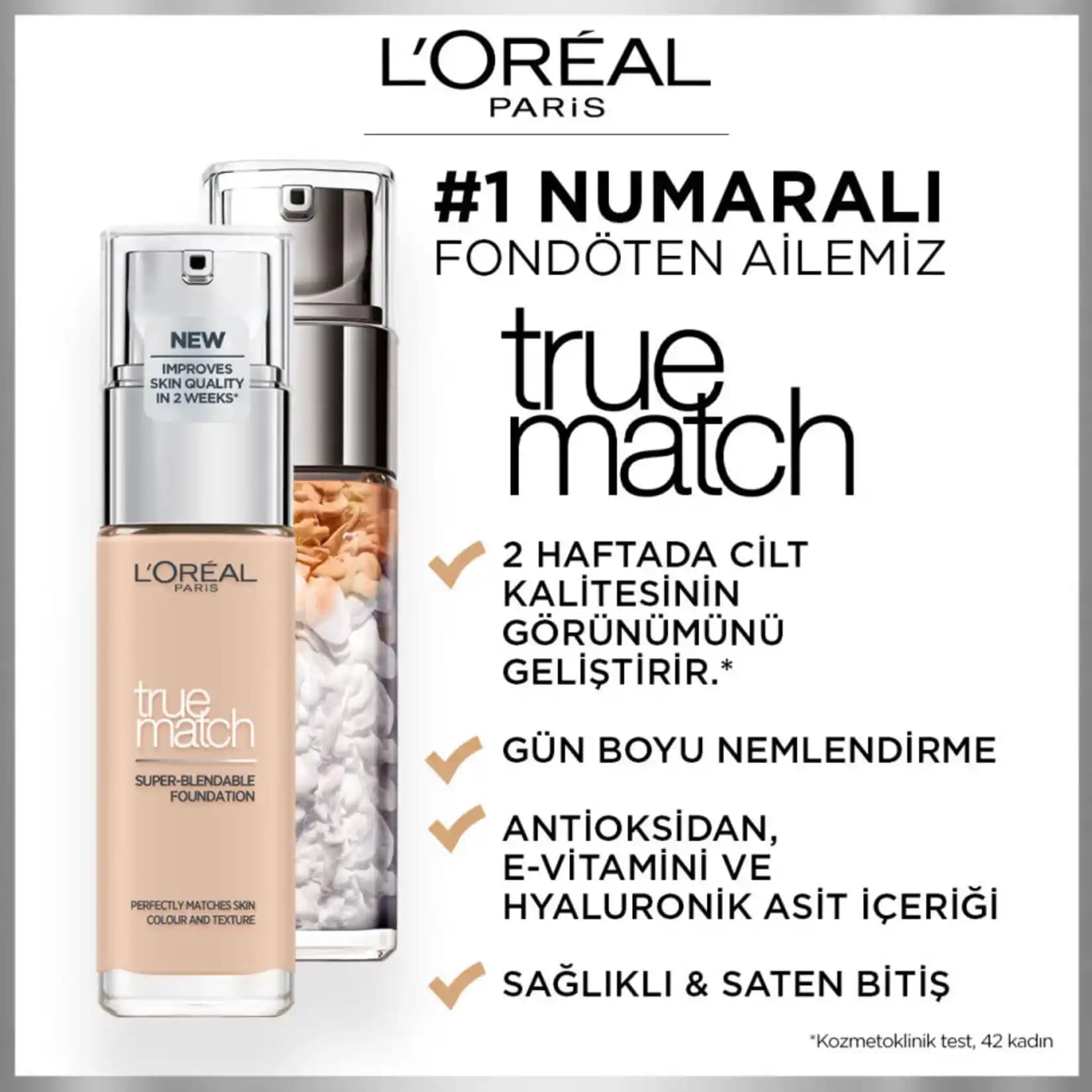 L'Oréal Paris True Match Fondöten: Geniş renk yelpazesi ve doğal görünüm sağlayan makyaj ürünü