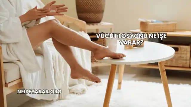 Popüler Vücut Losyonları ve Karşılaştırması: Cilt Tipine Uygun Seçenekler ve Kullanım İpuçları