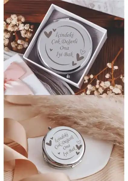 İçindeki Çok Değerli Ona İyi Bak Mesajlı Metal Makyaj Aynası Şık ve Anlamlı Hediye Seçeneği