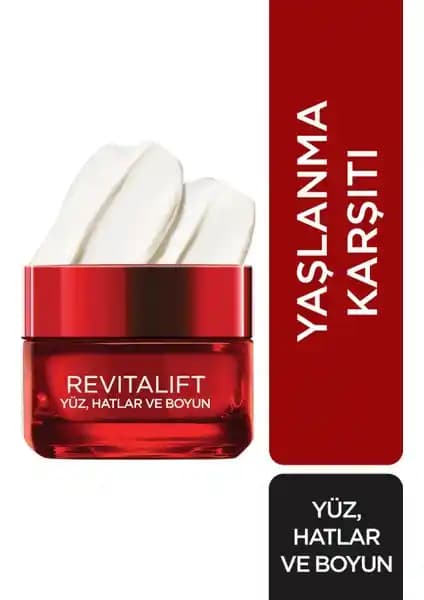 L'Oréal Paris Revitalift Yüz ve Boyun Kremi: Yaşlanma Karşıtı Etkili Cilt Bakımı