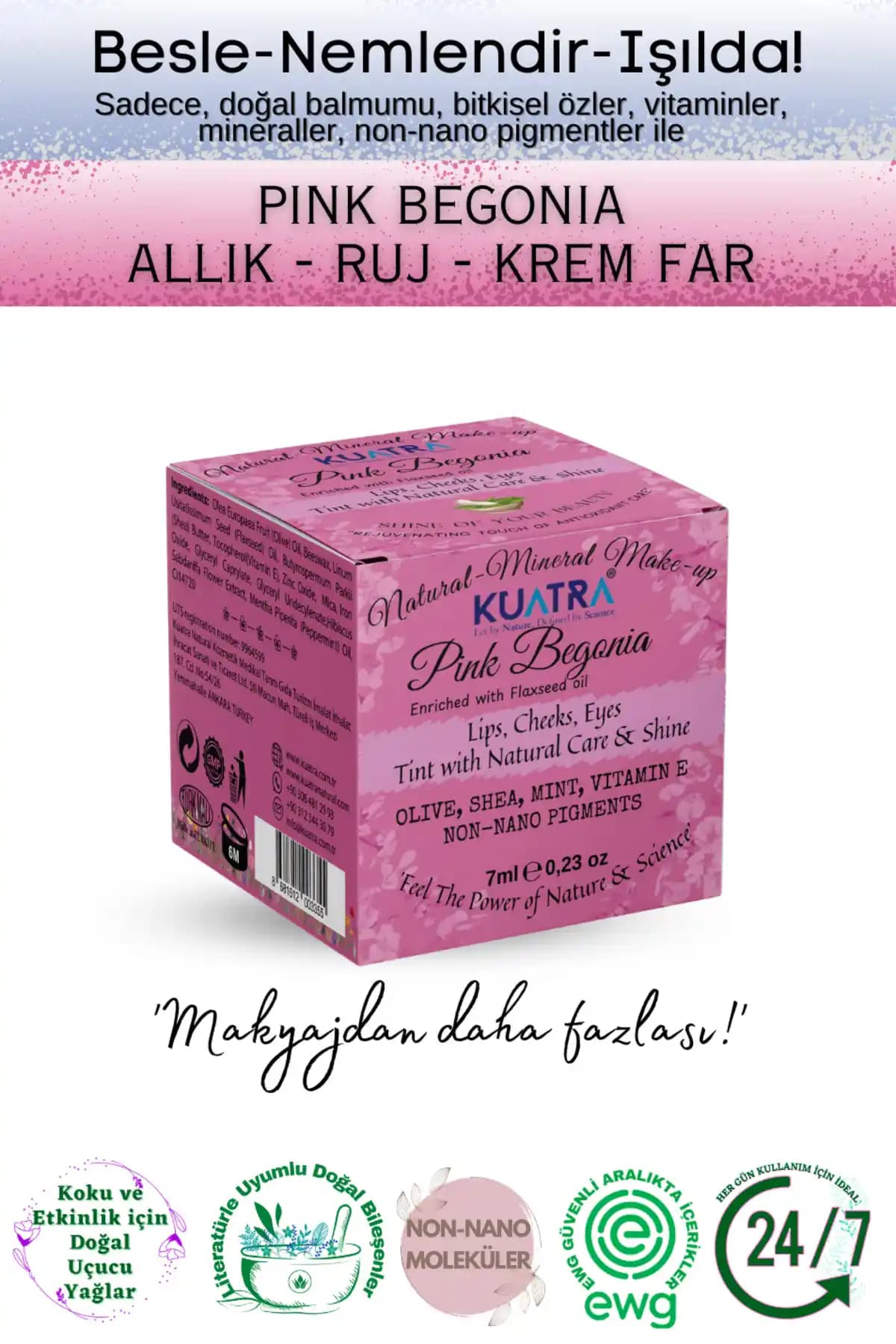 Kuatra Pink Begonia Nemlendirici: Çok Yönlü Doğal Makyaj ve Cilt Bakım Ürünü