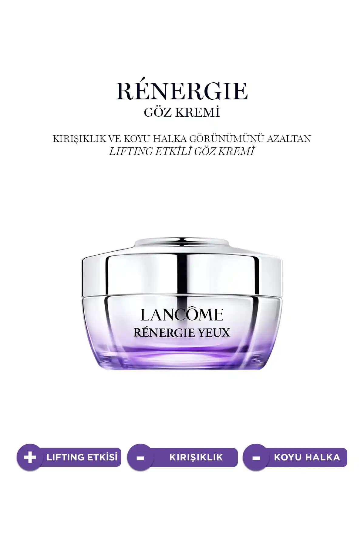 Lancome Renergie Yeux Kırışıklık Karşıtı Göz Çevresi Kremi İncelemesi ve Kullanım Rehberi