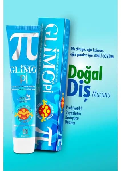 Glimo Pi Probiyotikli Doğal Diş Macunu: Hassas Dişler İçin Güvenli ve Doğal Ağız Bakımı