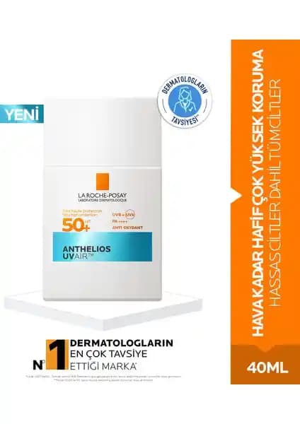 La Roche-Posay Anthelios Uvair SPF50+ Yüz Güneş Kremi İncelemesi ve Kullanıcı Yorumları