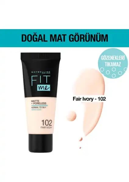 Maybelline Fit Me Matte Fondöten Doğal ve Mat Görünüm İçin Günlük Kullanıma Uygun