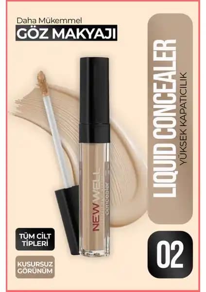 New Well Liquid Concealer 02: Doğal Görünüm ve Yüksek Kapatıcılık Sağlayan Makyaj Ürünü