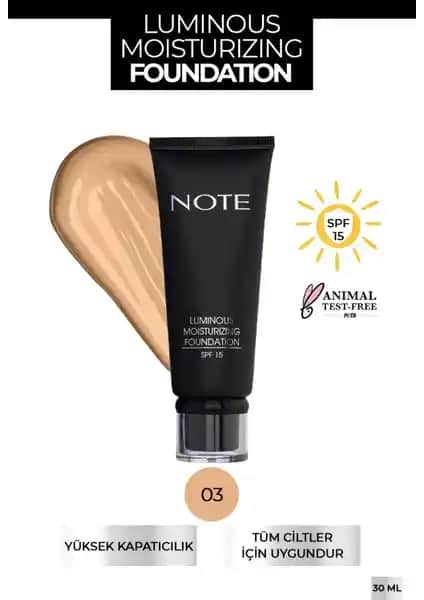 Note Luminous Moisturizing SPF 15 Fondöten: Kuru Ciltler İçin Yoğun Nem ve Doğal Parlaklık