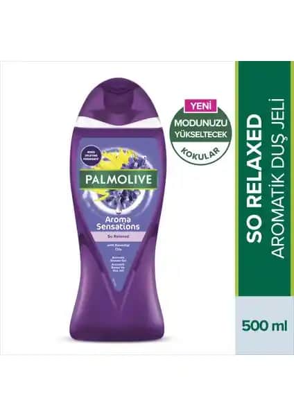Palmolive Aroma Sensations So Relaxed Aromatik Duş Jeli: Doğal İçerikli Rahatlatıcı Temizlik Ürünü
