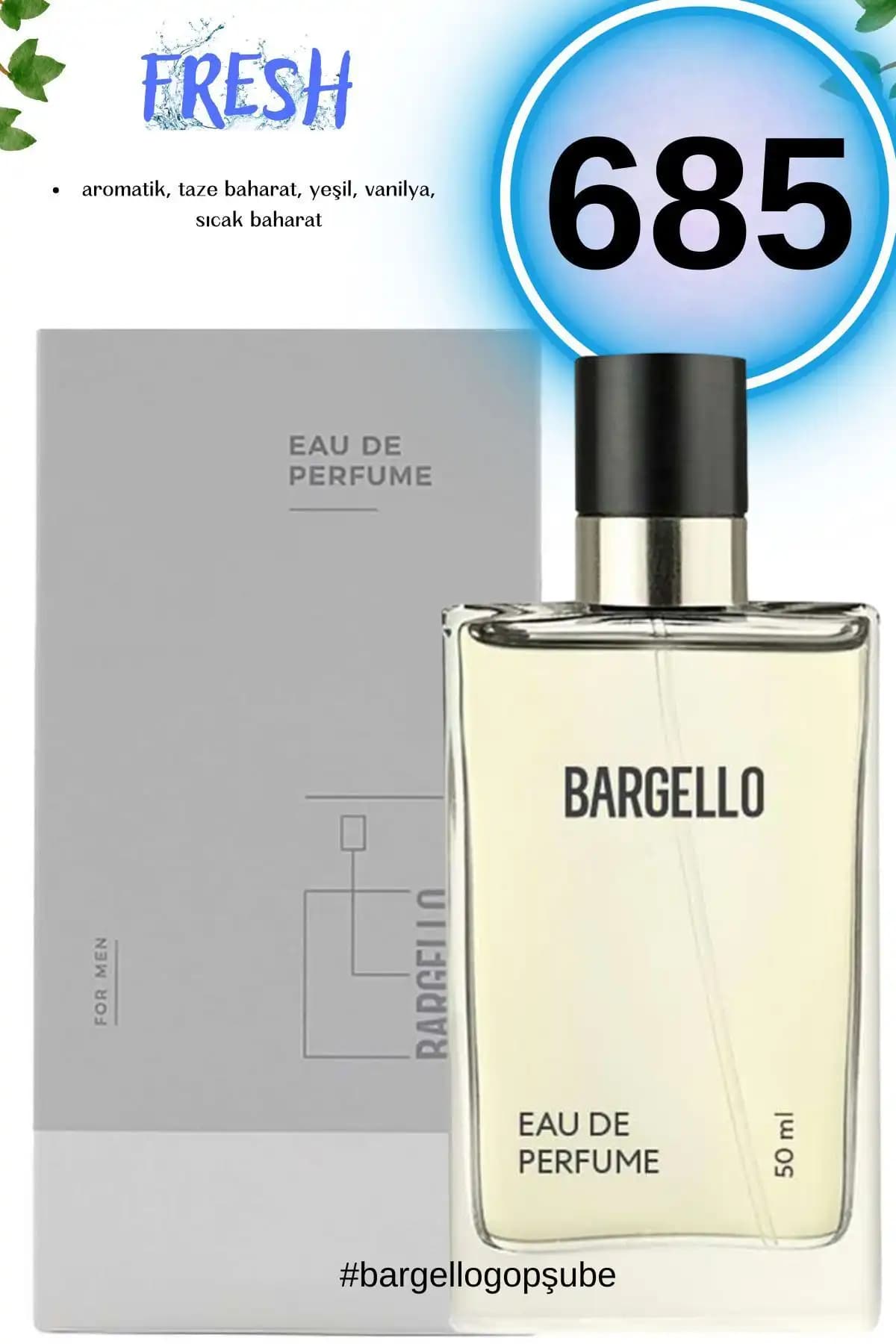 Bargello 685 Fresh Edp 50 ml Erkek Parfüm 8YMS123457359
