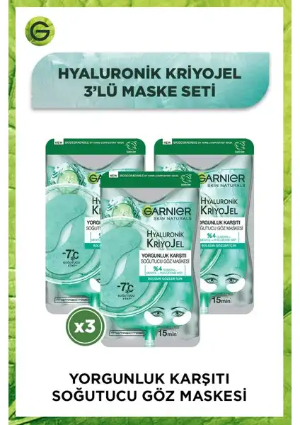 Garnier 3'lü Hyaluronik Kriyojel Yorgunluk Karşıtı Soğutucu Göz Maskesi Ürün Tanıtımı ve Faydaları