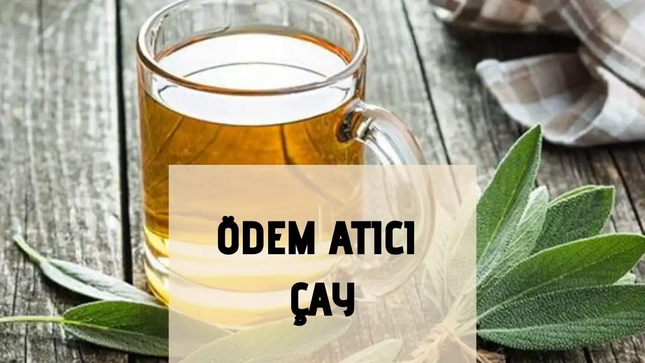 Adet Döneminde Ödemle Mücadele İçin Doğal Çözüm ve Güvenli Bitkisel Çaylar