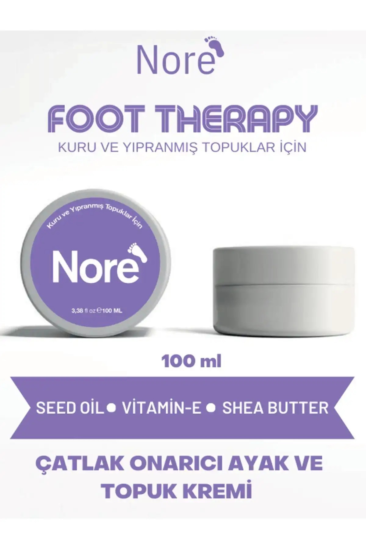NORE Kuru ve Yıpranmış Ayaklar İçin Doğal ve Etkili Topuk Bakım Kremi 100 ml