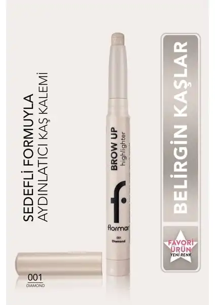 Flormar Brow Up Highlighter Kalemi: Doğal Işıltı ve Kalıcı Etki Sağlayan Makyaj Aracı