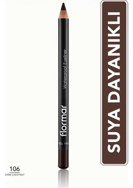 Flormar Waterproof Göz Kalemi 106: Suya Dayanıklı Göz Makyajı İçin Ideal Seçim