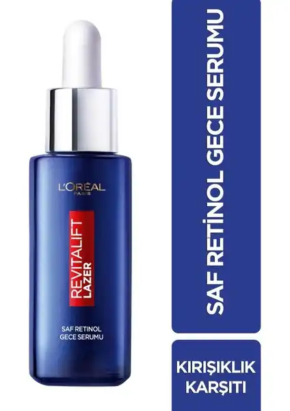L'Oreal Paris Revitalift Lazer Saf Retinol Gece Serumu: Cilt Sağlığında Devrim