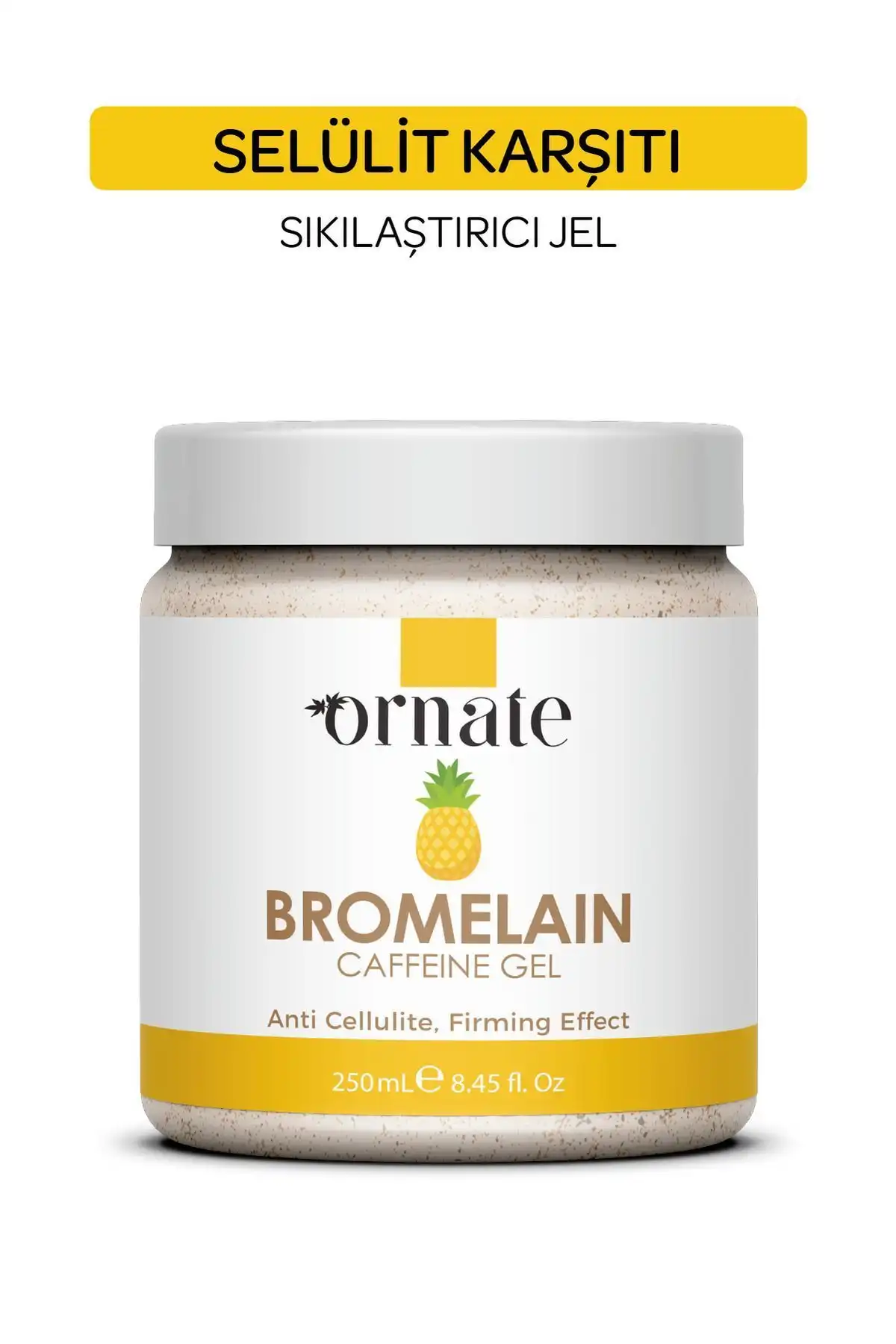 Bromelain Caffeine Jel: Selülit Giderici ve Sıkılaştırıcı Cilt Bakım Ürünü