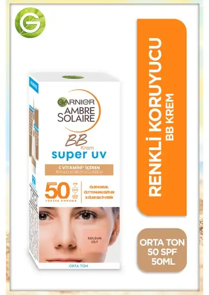 Garnier Ambre Solaire Renkli BB Krem: Yüksek SPF ile Günlük Güneş Koruma ve Cilt Bakımı