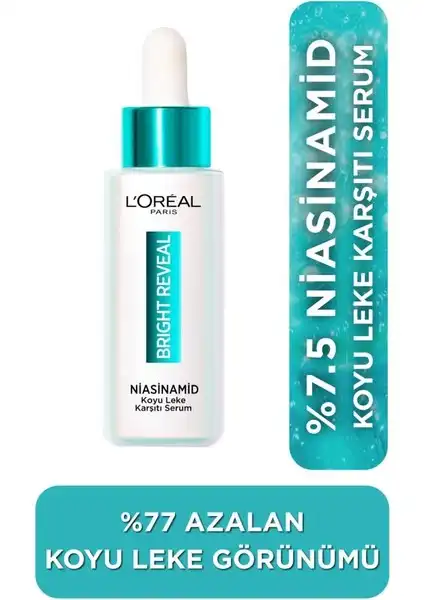 L'Oréal Paris Bright Reveal Serum: Koyu Lekelere Karşı Etkili Çözüm
