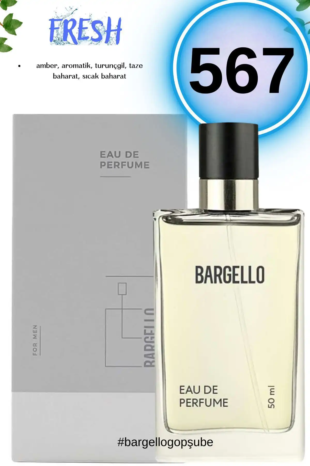 Bargello 567 Fresh ve Bargello 624 Edp Woody: Erkek Parfüm Karşılaştırması Detayları