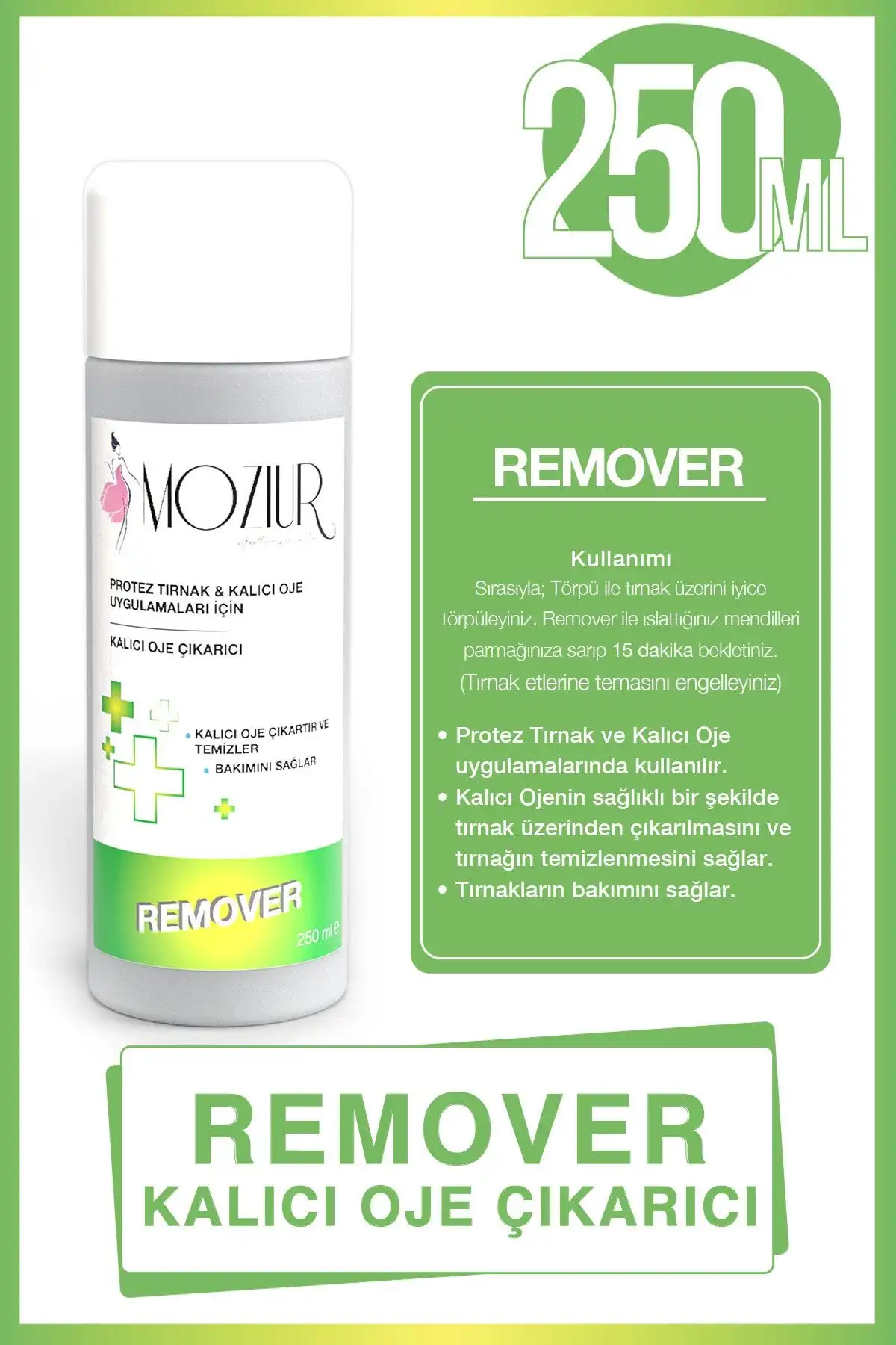 MOZIUR Remover Kalıcı Oje Çıkarıcı 250 ml - Etkili ve Zarar Vermeyen Formül